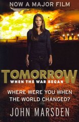 Tomorrow Series: Tomorrow When the War Began: Book 1 Film tie-in ed hind ja info | Noortekirjandus | kaup24.ee
