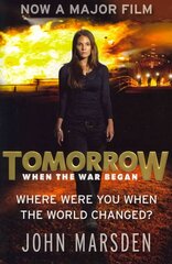 Tomorrow Series: Tomorrow When the War Began: Book 1 Film tie-in ed цена и информация | Книги для подростков и молодежи | kaup24.ee