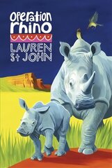 White Giraffe Series: Operation Rhino: Book 5, Book 5 цена и информация | Книги для подростков и молодежи | kaup24.ee