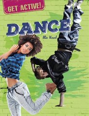 Get Active!: Dance hind ja info | Noortekirjandus | kaup24.ee