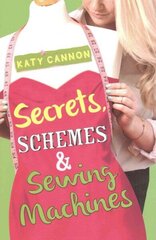 Secrets, Schemes and Sewing Machines цена и информация | Книги для подростков и молодежи | kaup24.ee