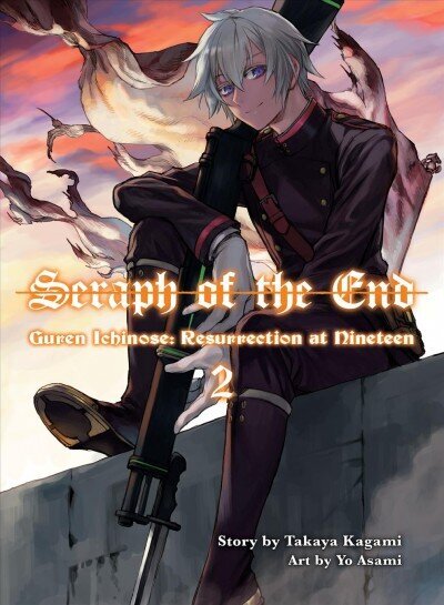 Seraph Of The End: Guren Ichinose, Resurrection At Nineteen, Volume 2 цена и информация | Fantaasia, müstika | kaup24.ee