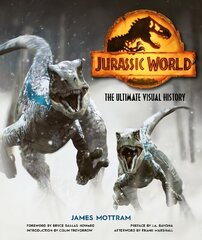 Jurassic World: The Ultimate Visual History hind ja info | Kunstiraamatud | kaup24.ee