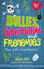 Teen Life Confidential: Bullies, Cyberbullies and Frenemies цена и информация | Книги для подростков и молодежи | kaup24.ee