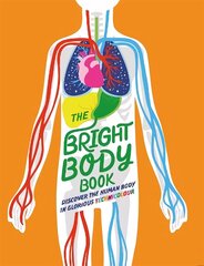 Bright Body Book hind ja info | Noortekirjandus | kaup24.ee