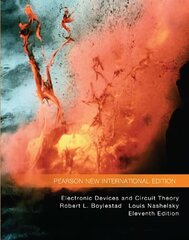 Electronic Devices and Circuit Theory: Pearson New International Edition 11th edition hind ja info | Ühiskonnateemalised raamatud | kaup24.ee