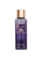 Lõhnastatud kehasprei Victoria's Secret Night Glowing Vanilla naistele, 250 ml hind ja info | Victoria's Secret Kosmeetika, parfüümid | kaup24.ee