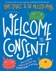 Welcome to Consent цена и информация | Книги для подростков и молодежи | kaup24.ee