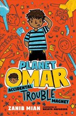 Planet Omar: Accidental Trouble Magnet hind ja info | Noortekirjandus | kaup24.ee