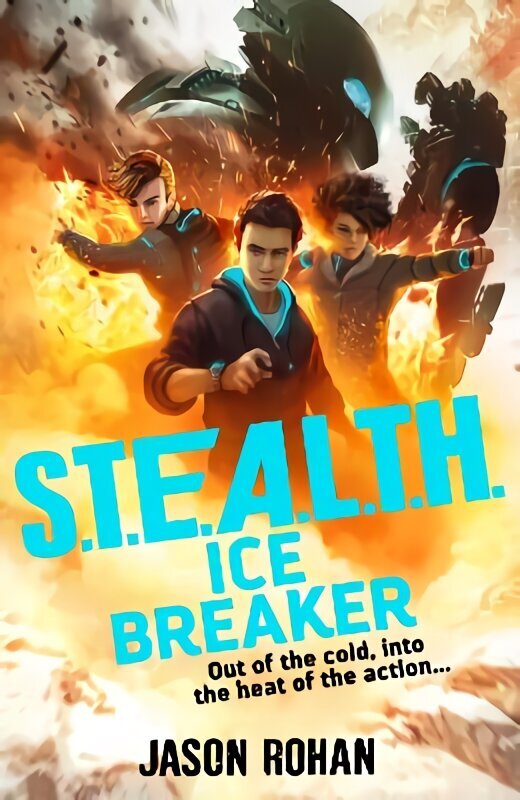 S.T.E.A.L.T.H.: Ice Breaker: Book 2 цена и информация | Noortekirjandus | kaup24.ee