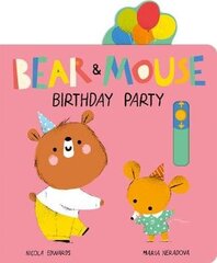 Bear and Mouse Birthday Party цена и информация | Книги для малышей | kaup24.ee