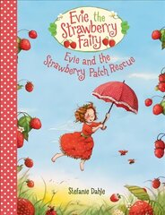 Evie and the Strawberry Patch Rescue цена и информация | Книги для малышей | kaup24.ee