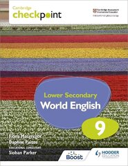 Cambridge Checkpoint Lower Secondary World English Student's Book 9: For English as a Second Language hind ja info | Noortekirjandus | kaup24.ee