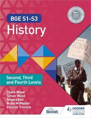 BGE S1-S3 History: Second, Third and Fourth Levels цена и информация | Книги для подростков и молодежи | kaup24.ee