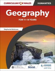 Curriculum for Wales: Geography for 11-14 years hind ja info | Noortekirjandus | kaup24.ee