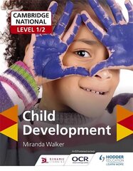 Cambridge National Level 1/2 Child Development цена и информация | Книги для подростков и молодежи | kaup24.ee