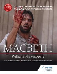 Globe Education Shakespeare: Macbeth for AQA GCSE English Literature hind ja info | Noortekirjandus | kaup24.ee