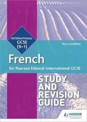 Pearson Edexcel International GCSE French Study and Revision Guide цена и информация | Книги для подростков и молодежи | kaup24.ee