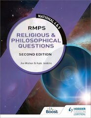 National 4 & 5 RMPS: Religious & Philosophical Questions, Second Edition hind ja info | Noortekirjandus | kaup24.ee