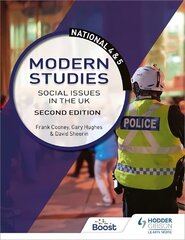 National 4 & 5 Modern Studies: Social issues in the UK, Second Edition цена и информация | Книги для подростков и молодежи | kaup24.ee