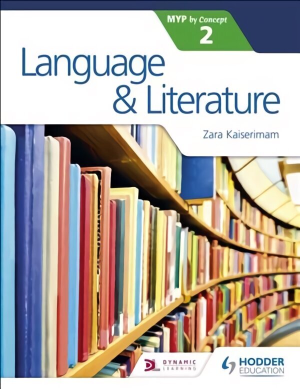 Language and Literature for the IB MYP 2 цена и информация | Noortekirjandus | kaup24.ee