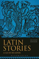 Latin Stories: A GCSE Reader 2nd edition hind ja info | Noortekirjandus | kaup24.ee