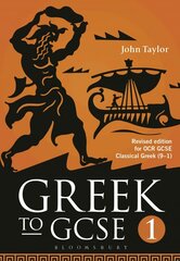 Greek to GCSE: Part 1: Revised edition for OCR GCSE Classical Greek (9-1) 2nd edition hind ja info | Noortekirjandus | kaup24.ee