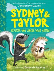 Sydney and Taylor Explore the Whole Wide World hind ja info | Noortekirjandus | kaup24.ee