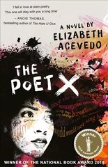 Poet X - WINNER OF THE CILIP CARNEGIE MEDAL 2019 цена и информация | Книги для подростков и молодежи | kaup24.ee