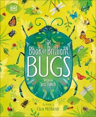 Book of Brilliant Bugs hind ja info | Noortekirjandus | kaup24.ee