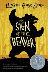 Sign of the Beaver цена и информация | Книги для подростков и молодежи | kaup24.ee