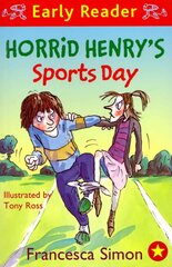 Horrid Henry Early Reader: Horrid Henry's Sports Day: Book 17 цена и информация | Книги для подростков и молодежи | kaup24.ee