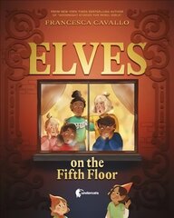 Elves on the Fifth Floor hind ja info | Noortekirjandus | kaup24.ee