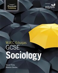 WJEC Eduqas GCSE Sociology: Student Book цена и информация | Книги для подростков и молодежи | kaup24.ee