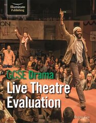 GCSE Drama: Live Theatre Evaluation цена и информация | Книги для подростков и молодежи | kaup24.ee