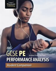 AQA GCSE PE Performance Analysis: Student Companion цена и информация | Книги для подростков и молодежи | kaup24.ee