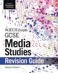 WJEC/Eduqas GCSE Media Studies Revision Guide цена и информация | Книги для подростков и молодежи | kaup24.ee