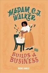 Madam C.J. Walker Builds a Business цена и информация | Книги для подростков и молодежи | kaup24.ee
