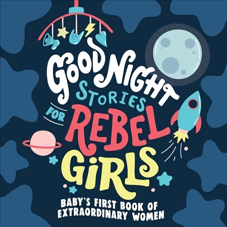 Good Night Stories for Rebel Girls hind ja info | Noortekirjandus | kaup24.ee