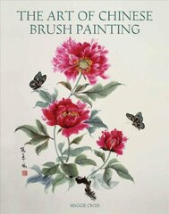 Art of Chinese Brush Painting цена и информация | Книги об искусстве | kaup24.ee