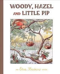 Woody, Hazel and Little Pip 2nd Revised edition цена и информация | Книги для малышей | kaup24.ee