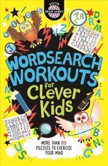 Wordsearch Workouts for Clever Kids (R) цена и информация | Книги для подростков и молодежи | kaup24.ee