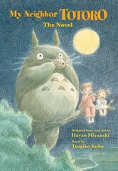 My Neighbor Totoro: The Novel цена и информация | Книги для подростков и молодежи | kaup24.ee