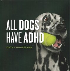 All Dogs Have ADHD цена и информация | Книги для подростков и молодежи | kaup24.ee