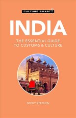 India - Culture Smart!: The Essential Guide to Customs & Culture Revised edition hind ja info | Reisiraamatud, reisijuhid | kaup24.ee
