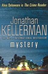 Mystery (Alex Delaware series, Book 26): A shocking, thrilling psychological crime novel цена и информация | Фантастика, фэнтези | kaup24.ee