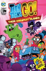 Teen Titans Go!: Their Greatest Hijinks цена и информация | Фантастика, фэнтези | kaup24.ee