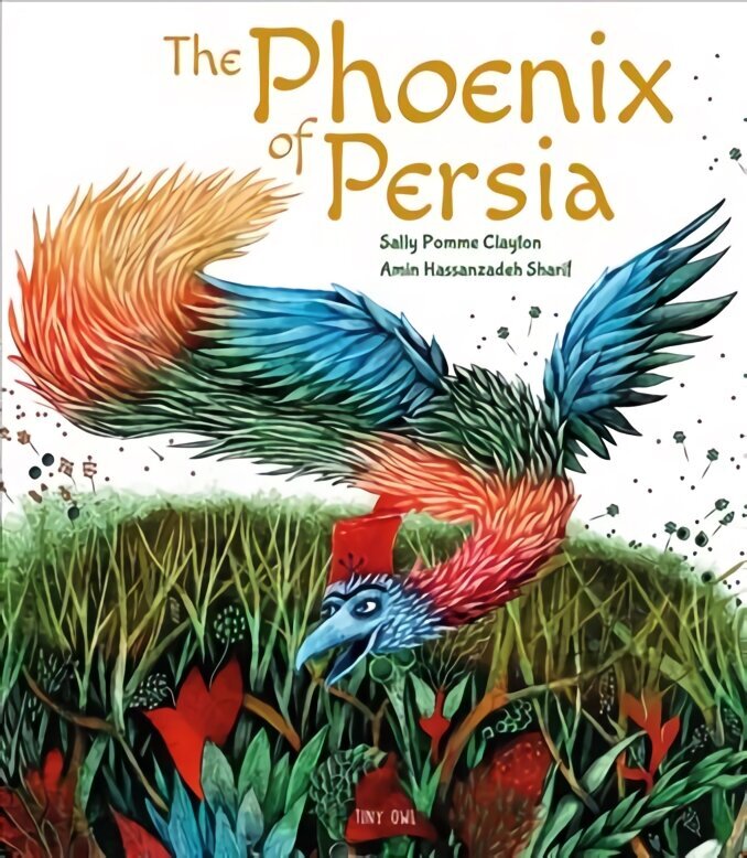 Phoenix of Persia hind ja info | Väikelaste raamatud | kaup24.ee