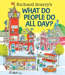 Richard Scarry's What Do People Do All Day? hind ja info | Väikelaste raamatud | kaup24.ee