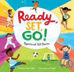 Ready, Set, Go!: Sports of All Sorts 2020 цена и информация | Книги для малышей | kaup24.ee